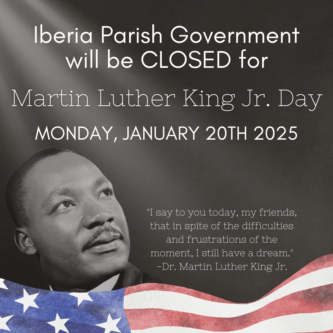 Martin Luther King Jr. Day 2025 Iberia Parish Government