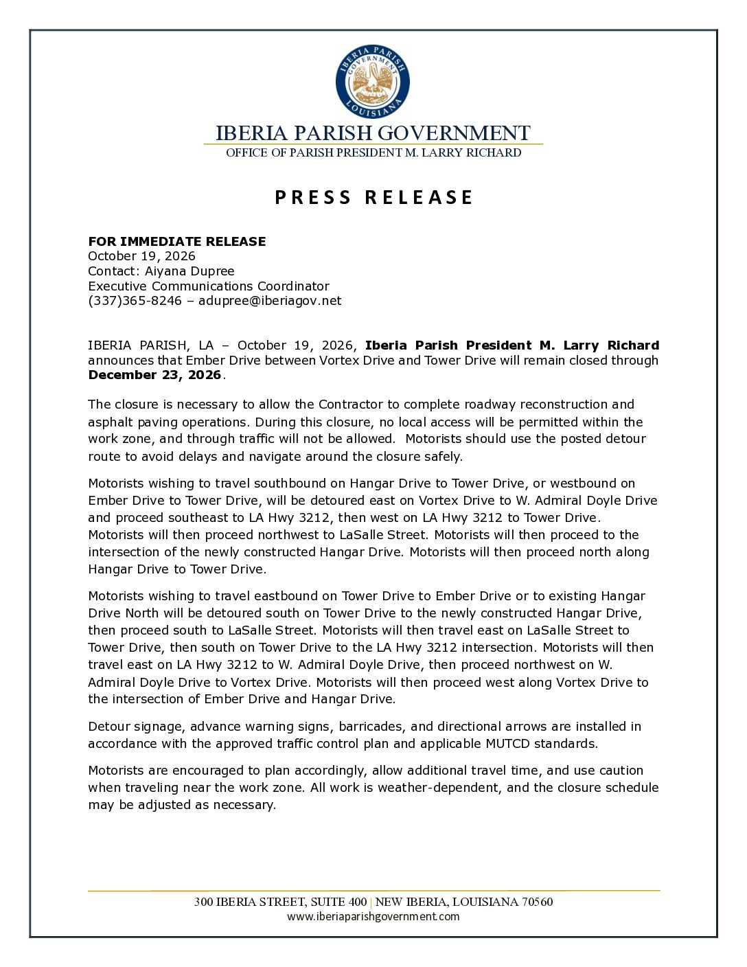 Press Release. Ember Drive Closure Detour